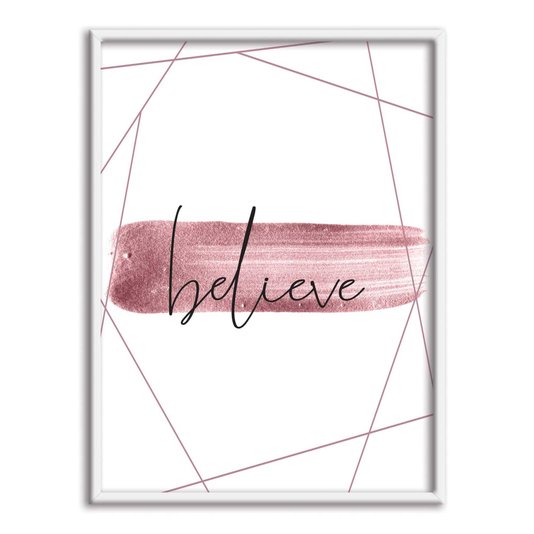 Quadro Decorativo Believe