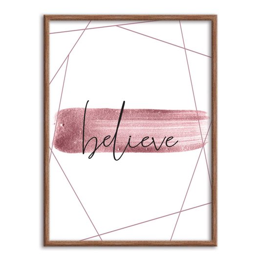 Quadro Decorativo Believe