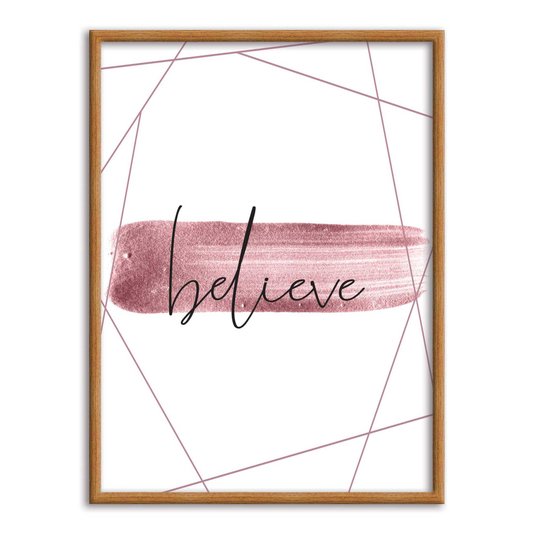 Quadro Decorativo Believe