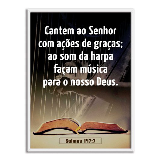 Quadro Decorativo Bíblico Salmos 147:7
