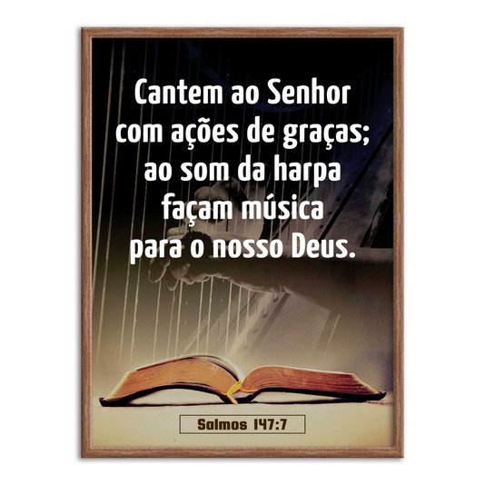 Quadro Decorativo Bíblico Salmos 147:7
