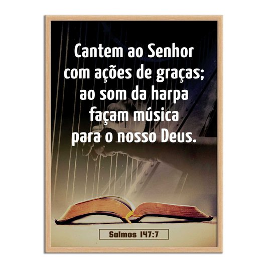 Quadro Decorativo Bíblico Salmos 147:7