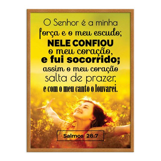 Quadro Decorativo Bíblico Salmos 28:7