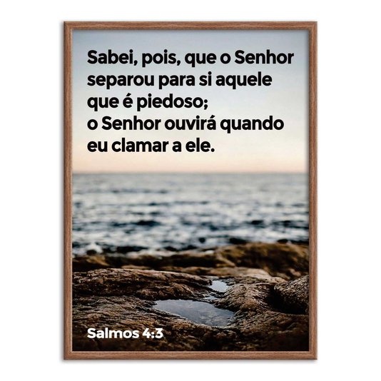 Quadro Decorativo Bíblico Salmos 4:3