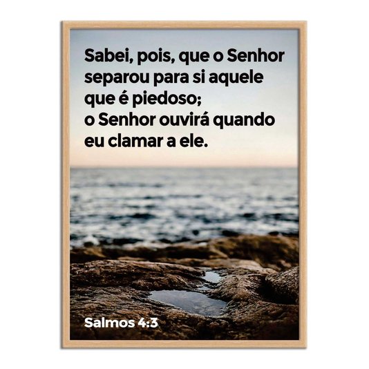 Quadro Decorativo Bíblico Salmos 4:3
