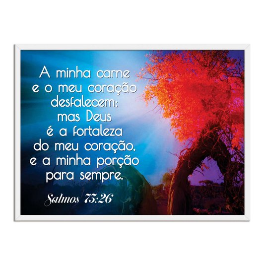 Quadro Decorativo Bíblico Salmos 73:26