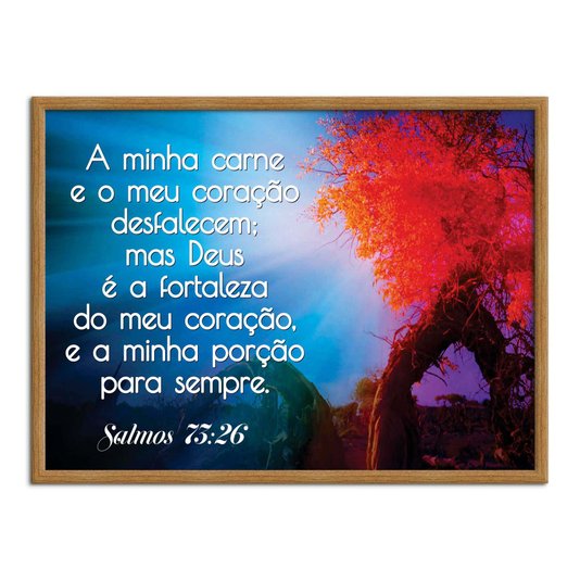 Quadro Decorativo Bíblico Salmos 73:26