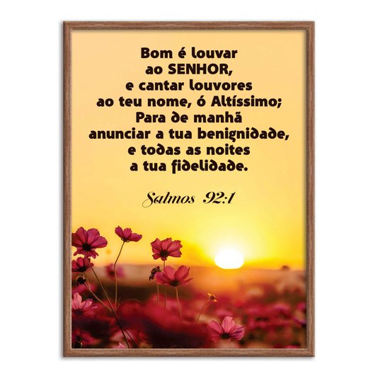 Quadro Decorativo Bíblico Salmos 92:1