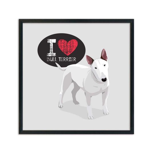 Quadro Decorativo Cachorro Frase: "I Love Bull Terrier" Cinza
