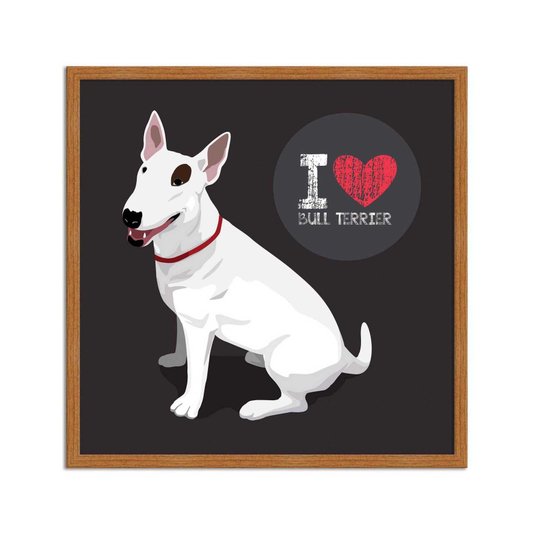 Quadro Decorativo Cachorro Frase: "I Love Bull Terrier" Cinza