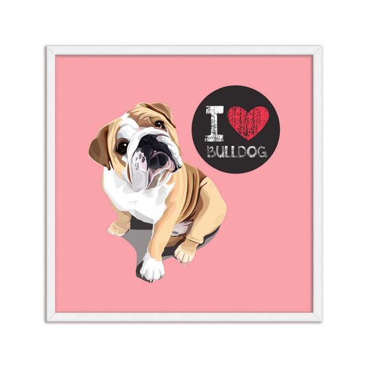 Quadro Decorativo Cachorro Frase: "I Love Bulldog" Salmão