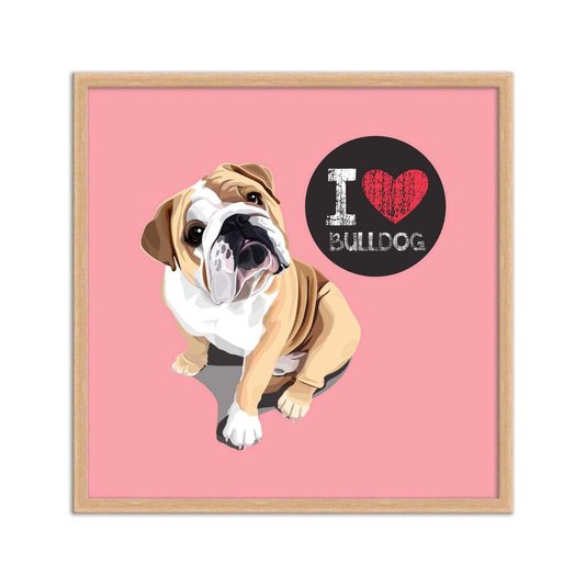 Quadro Decorativo Cachorro Frase: "I Love Bulldog" Salmão