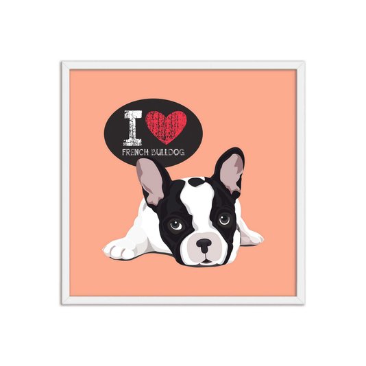 Quadro Decorativo Cachorro Frase: "I Love French Bulldog" Salmão