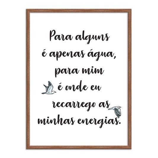 Quadro Decorativo  Coleção Mar Para Alguns É Apenas Água, ...