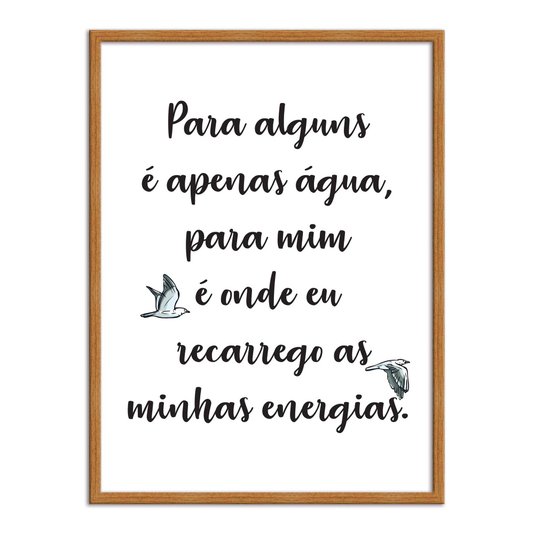 Quadro Decorativo  Coleção Mar Para Alguns É Apenas Água, ...