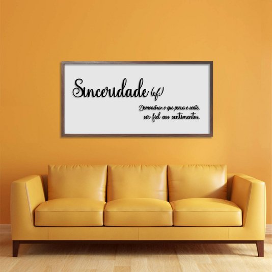Quadro Decorativo com Frase em Alto Relevo - Significado da Palavra Sinceridade