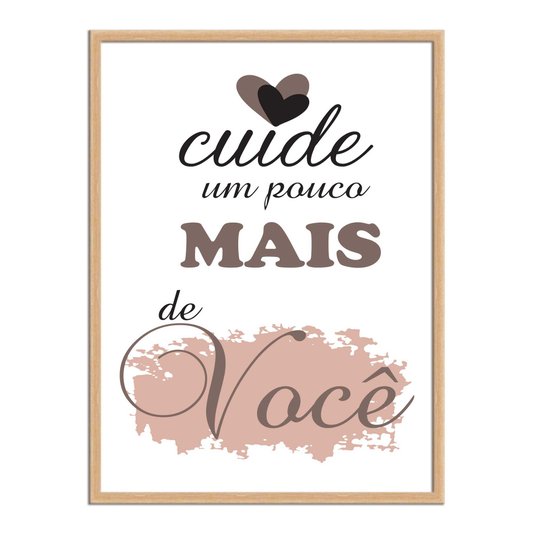 Quadro Decorativo Cuide Um Pouco Mais De Você