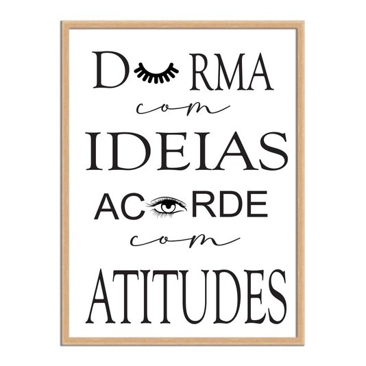 Quadro Decorativo Durma Com Ideias Acorde Com Atitudes