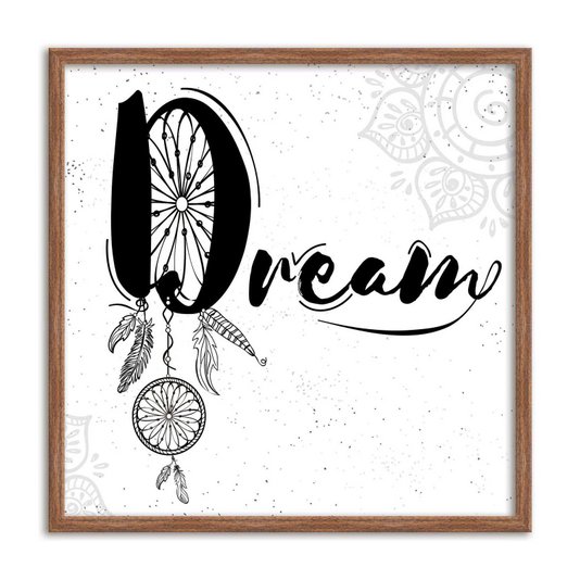 Quadro Decorativo Filtro dos Sonhos Frase: "Dream"