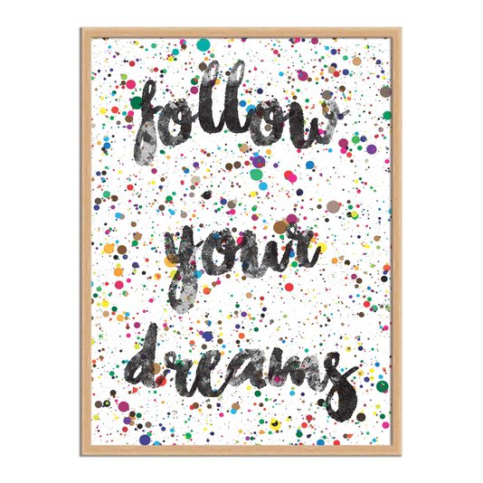 Quadro Decorativo Frase Follow Your Dreams