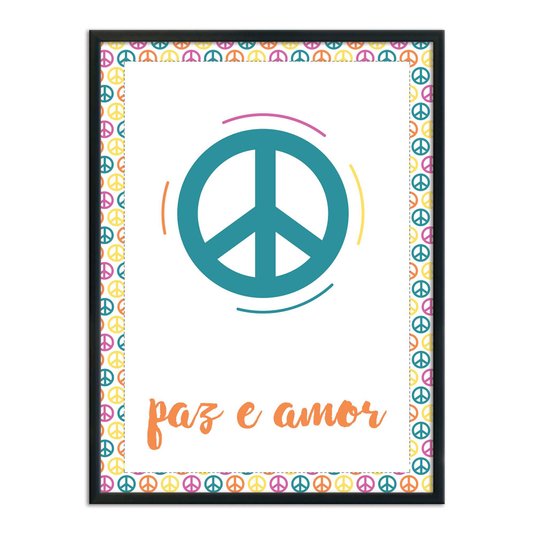 Quadro Decorativo Frase: "Paz e Amor"
