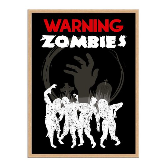 Quadro Decorativo Geek e Nerd Aviso Warning Zombies