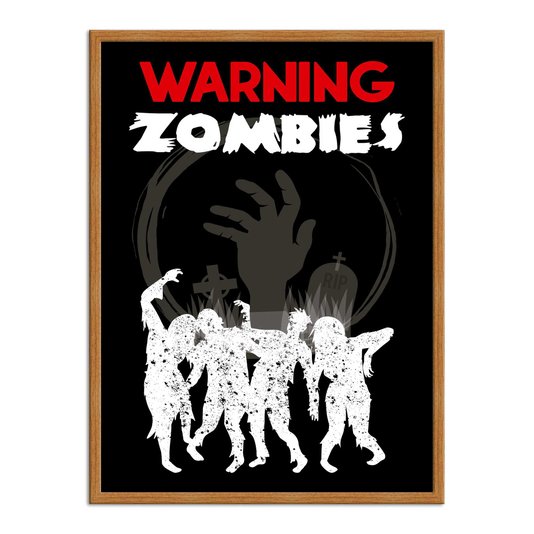 Quadro Decorativo Geek e Nerd Aviso Warning Zombies