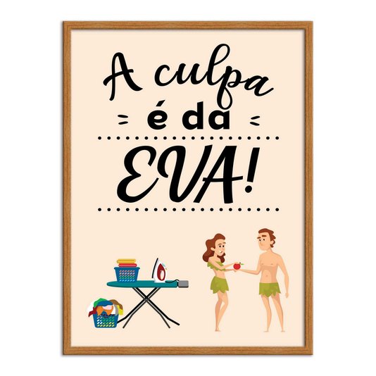 Quadro Decorativo Lavanderia A Culpa É Da Eva