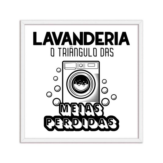 Quadro Decorativo Lavanderia O Triângulo Das Meias Perdidas