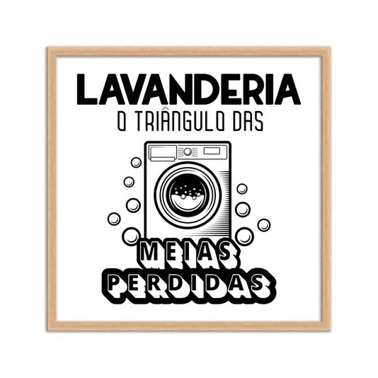 Quadro Decorativo Lavanderia O Triângulo Das Meias Perdidas