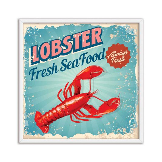 Quadro Decorativo Lobster 100% Fresh Sea Food Always Fresh