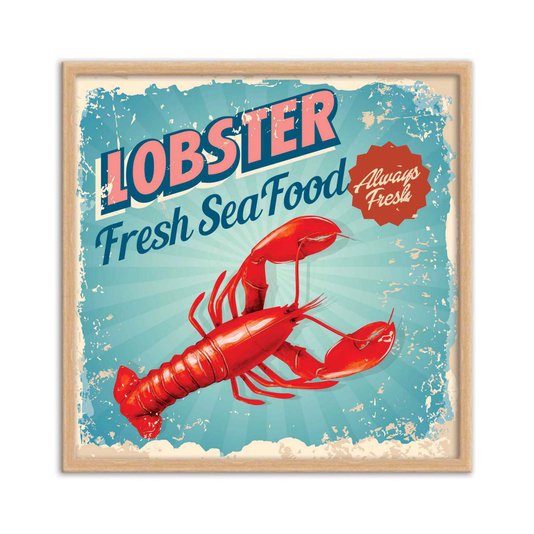 Quadro Decorativo Lobster 100% Fresh Sea Food Always Fresh