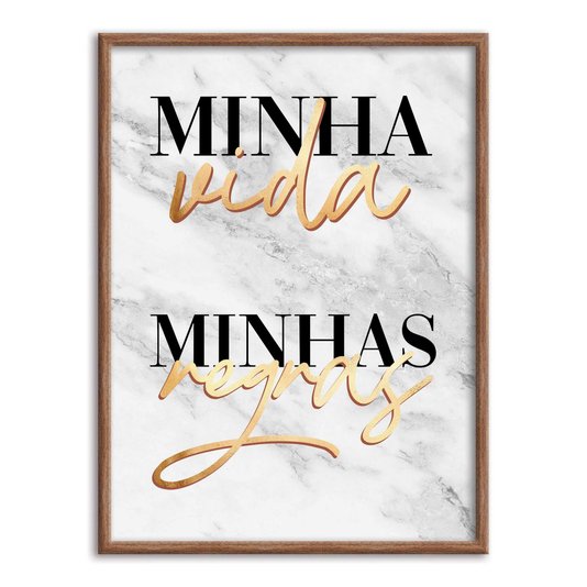 Quadro Decorativo Minha Vida Minhas Regras