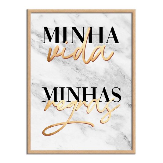 Quadro Decorativo Minha Vida Minhas Regras