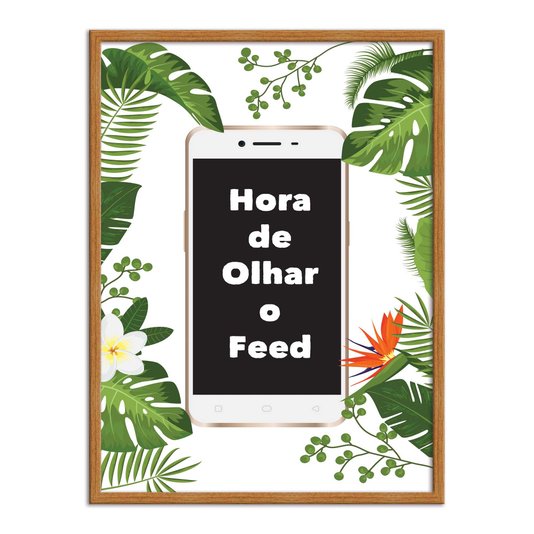 Quadro Decorativo para Banheiro Hora de Olhar o Feed