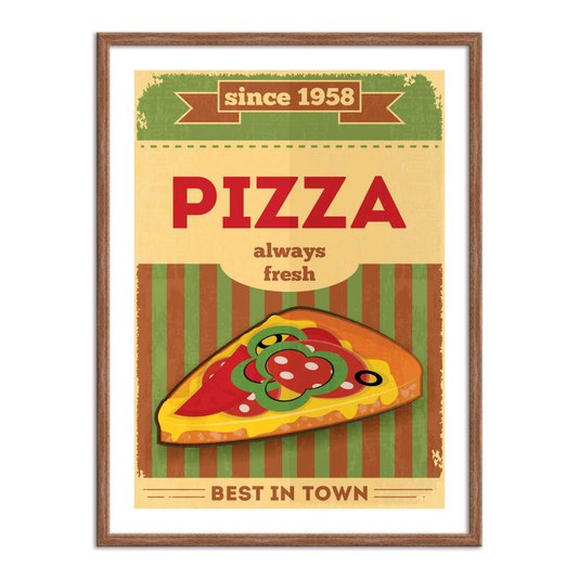 Quadro Decorativo Pizza Always Fresh