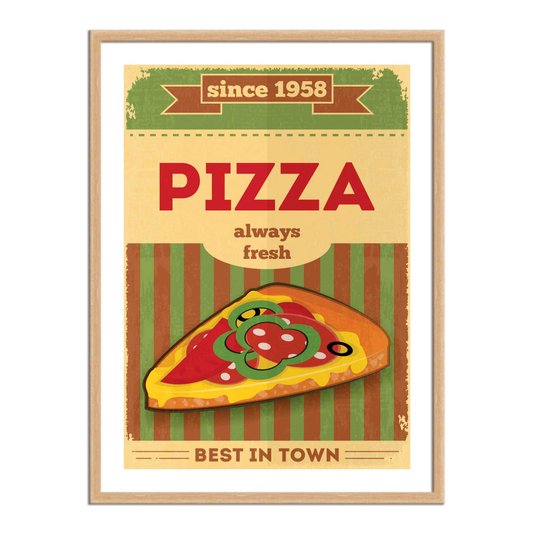 Quadro Decorativo Pizza Always Fresh