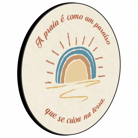 Quadro Decorativo Redondo A Praia é Como um Paraíso que se Criou na Terra