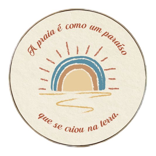 Quadro Decorativo Redondo Frase A Praia é Como Um Paraíso Que Se Criou Na Terra com Moldura Flexível Metalizada