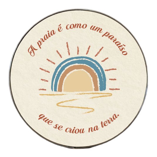 Quadro Decorativo Redondo Frase A Praia é Como Um Paraíso Que Se Criou Na Terra com Moldura Flexível Metalizada