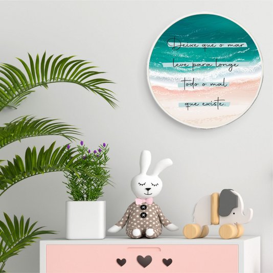 Quadro Decorativo Redondo Frase Deixe Que o Mar Leve Para Longe Todo o Mal que Existe com Moldura Filete Flexível