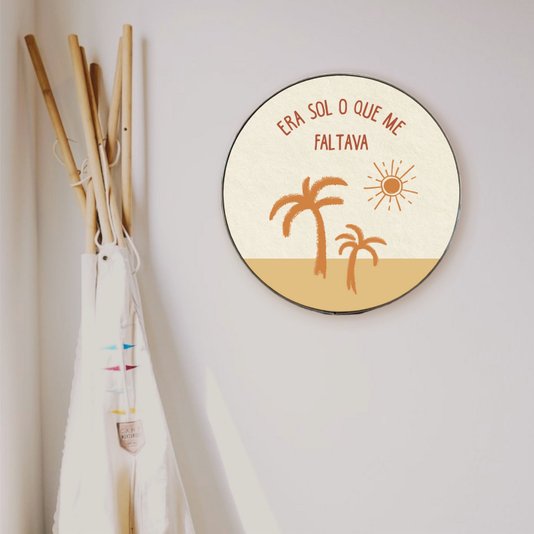 Quadro Decorativo Redondo Frase Era Sol Que Me Faltava com Moldura Flexível Metalizada