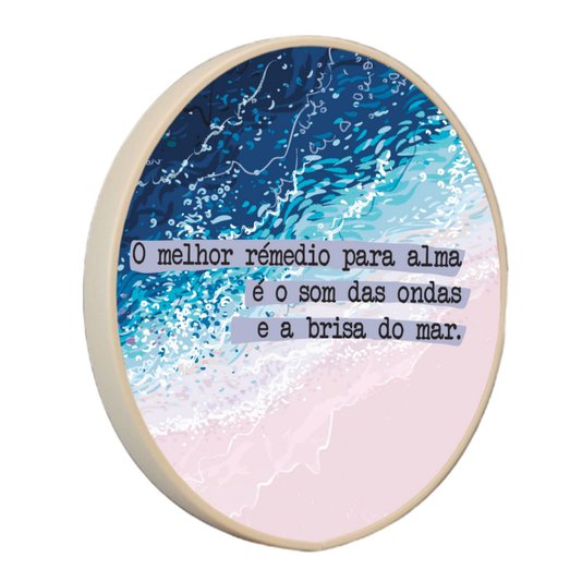 Quadro Decorativo Redondo Frase O Melhor Remédio Para Alma é o Som das Ondas e a Brisa do Mar com Moldura Filete Flexível
