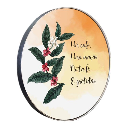 Quadro Decorativo Redondo Frase Um Café, Uma Oração, Muita Fé e Gratidão com Moldura flexível Metalizada