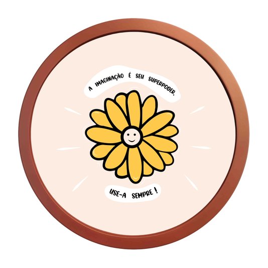 Quadro Decorativo Redondo Frase A Imaginação É Seu Superpoder, Use-a Sempre Com MDF Laqueado