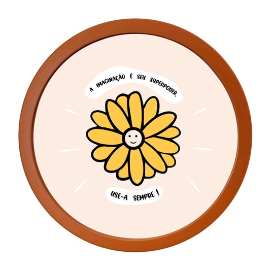 Quadro Decorativo Redondo Frase A Imaginação É Seu Superpoder, Use-a Sempre Com MDF Laqueado