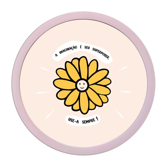 Quadro Decorativo Redondo Frase A Imaginação É Seu Superpoder, Use-a Sempre Com MDF Laqueado