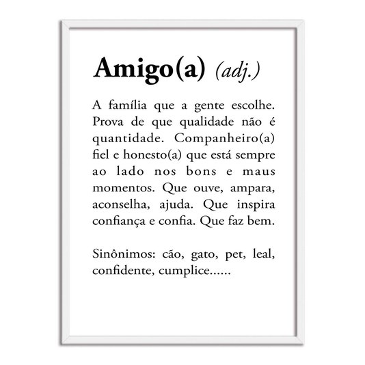 Quadro Decorativo Significado da Palavra Amigo(a)