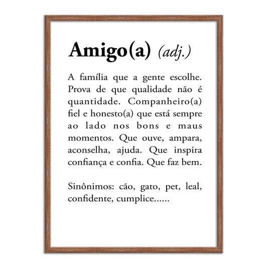 Quadro Decorativo Significado da Palavra Amigo(a)