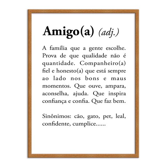 Quadro Decorativo Significado da Palavra Amigo(a)